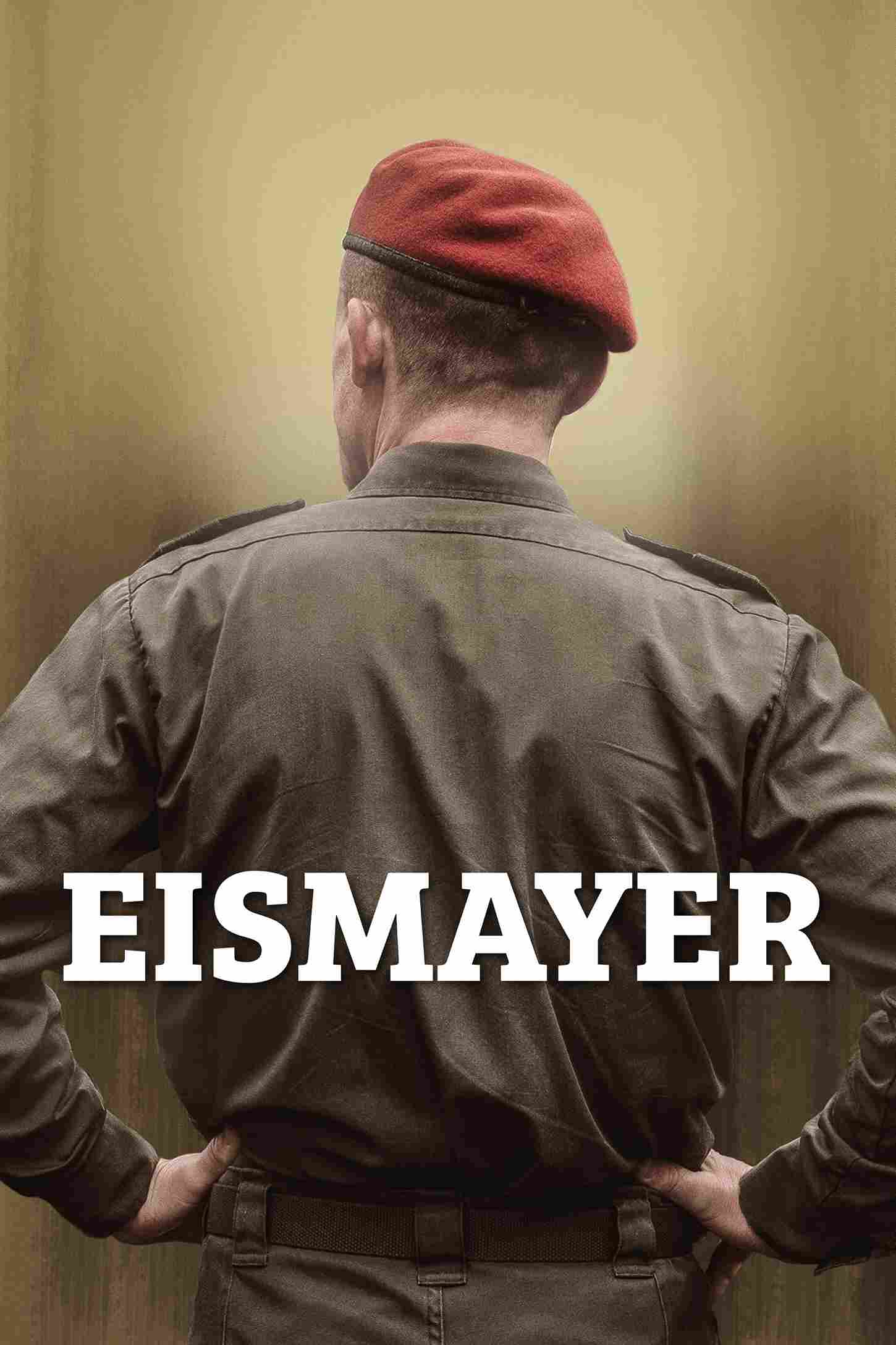 Filmplakat f�r 'Eismayer' mit einer milit�rischen Figur, die mit verschr�nkten H�nden und rotem Barett von hinten zu sehen ist, vor einem unscharfen Hintergrund.